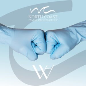 YOUR TRUSTED NORTH COAST FAMILY MEDICAL GROUP CARE, WITH ADDED SUPPORT